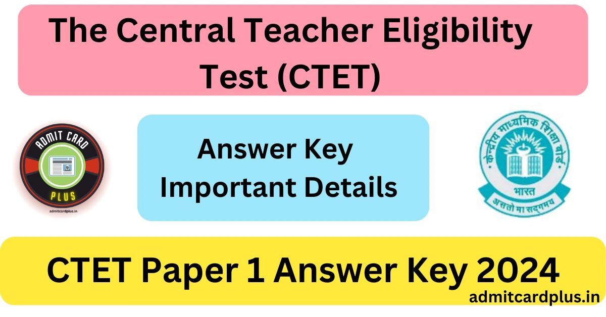 CTET Paper 1 Answer Key