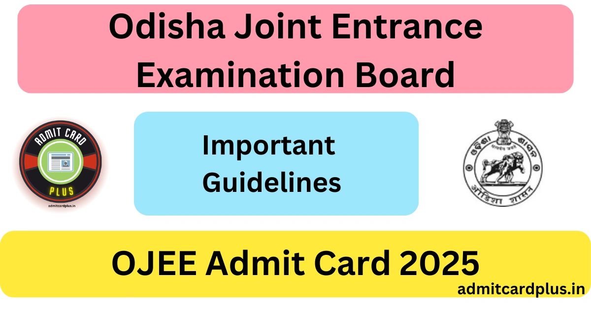 OJEE Admit Card 2025