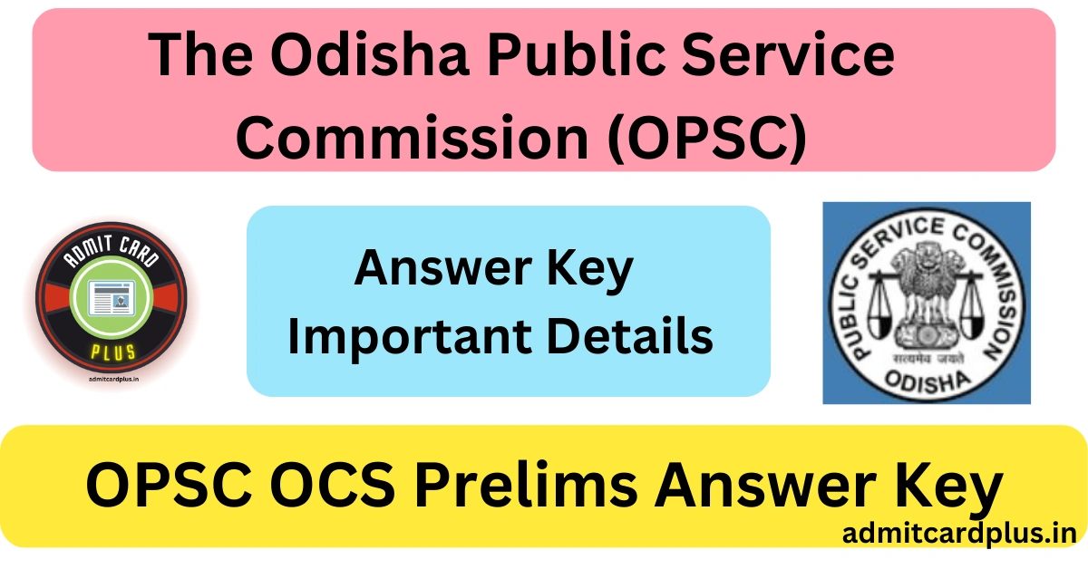 OPSC OCS Prelims Answer Key