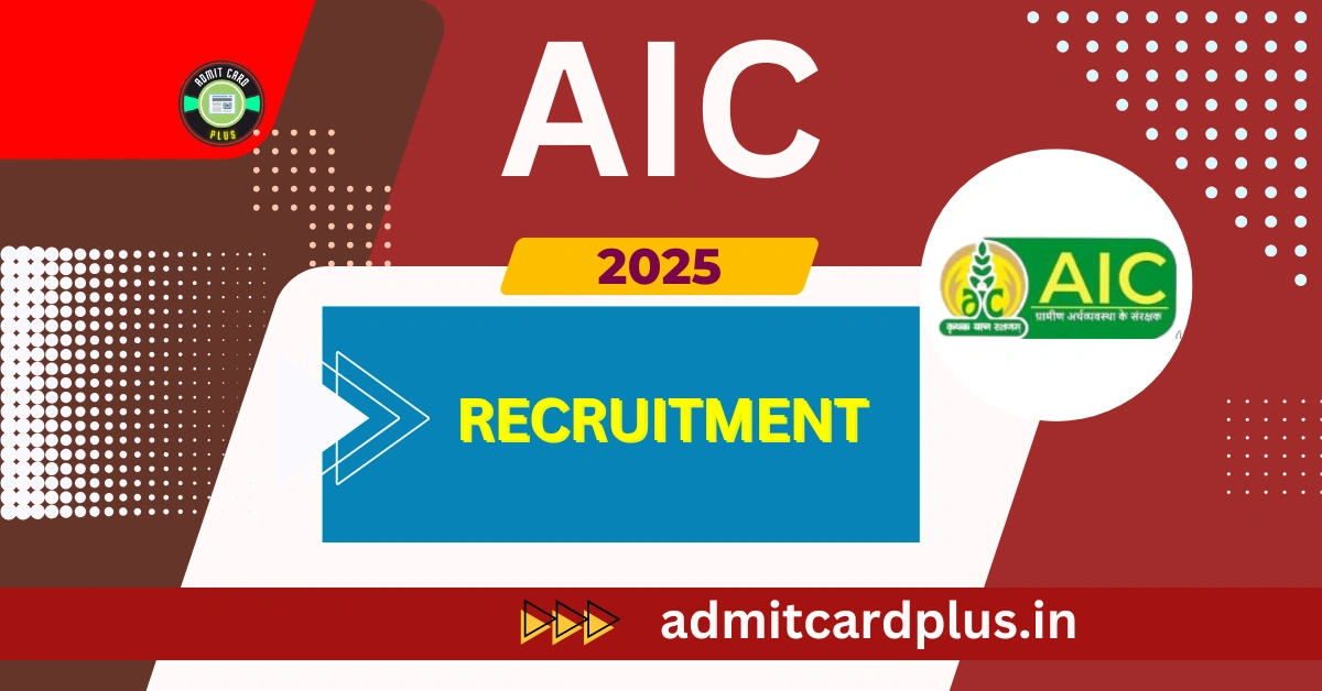 AIC Recruitment 2025