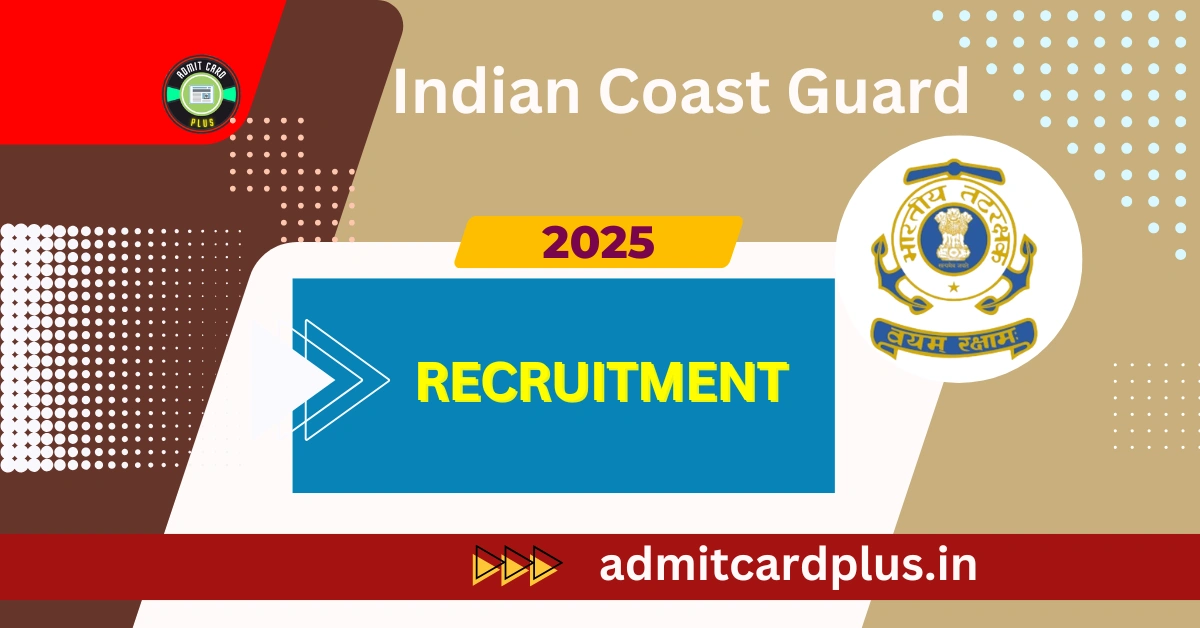 Indian Coast Guard Recruitment 2025