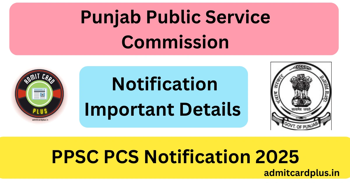 PPSC PCS Notification 2025