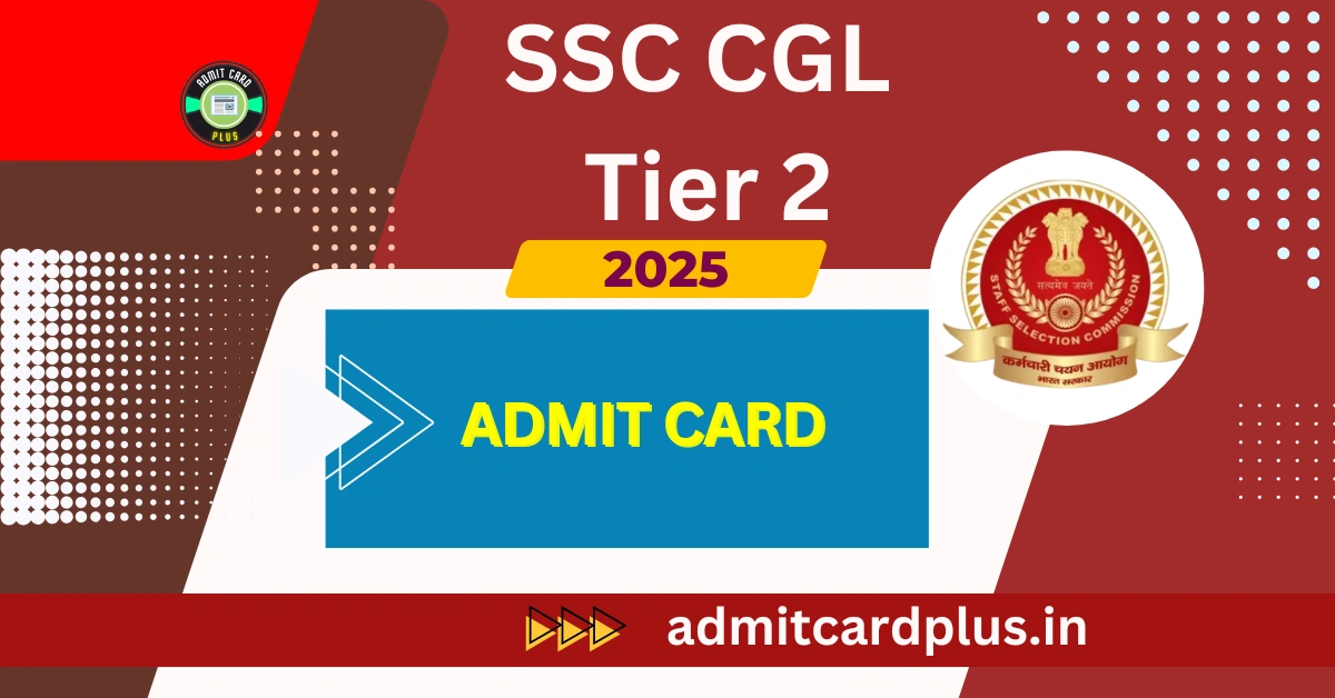 SSC CGL Tier 2 Admit Card