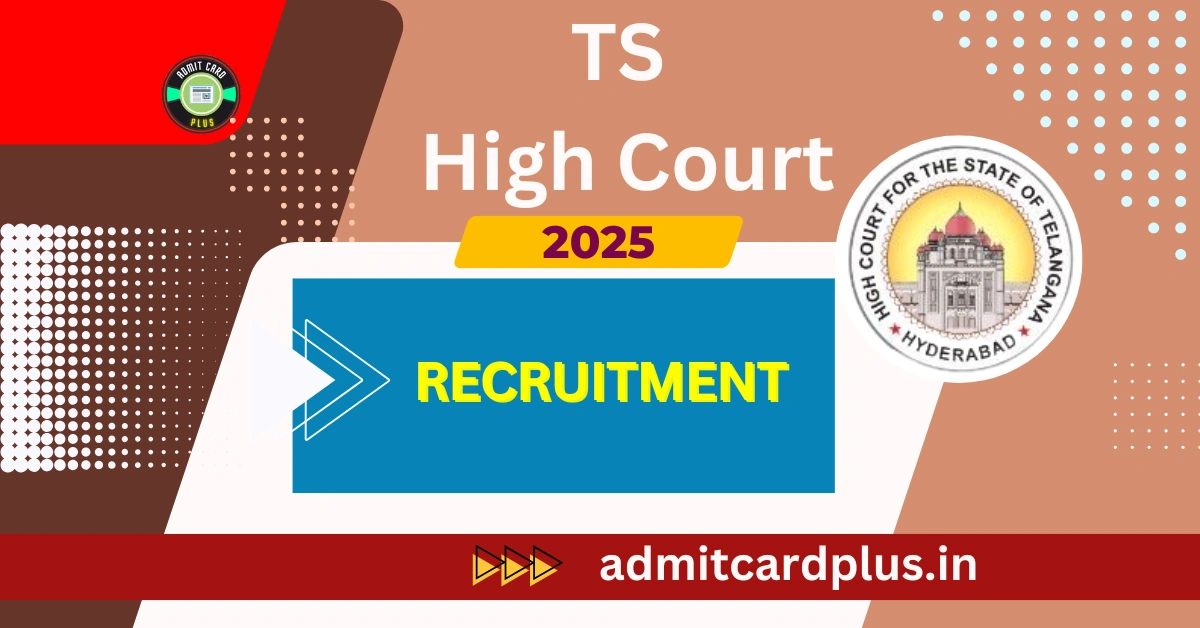 TS High Court Recruitment 2025